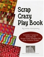 Scrap Crazy Play Book  great Patterns  TQC104